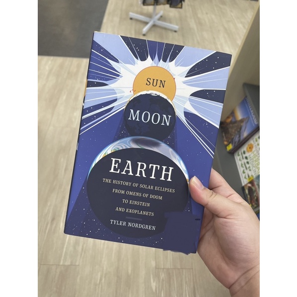 Readystock Tyler Nordgren Sun Moon Earth The History Of Solar