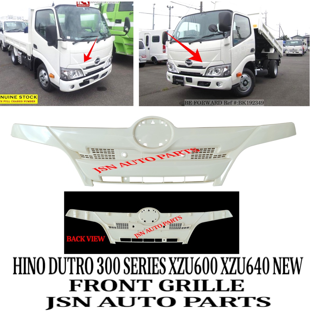 J121S08 FRONT GRILLE HINO DUTRO 300 SERIES XZU600 XZU640 NEW Shopee