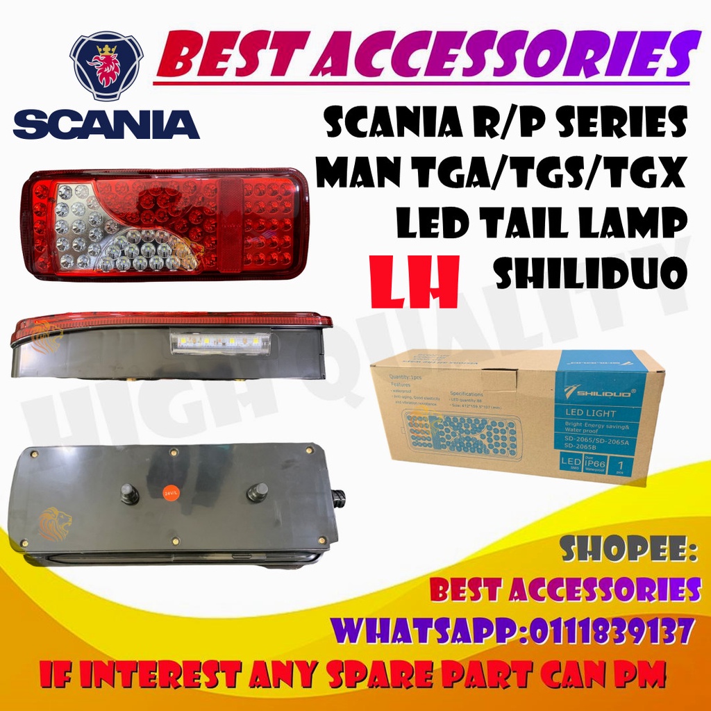 SCANIA R P SERIES MAN TGA TGS TGX LED TAIL LAMP LH RH SHILIDUO HIGH