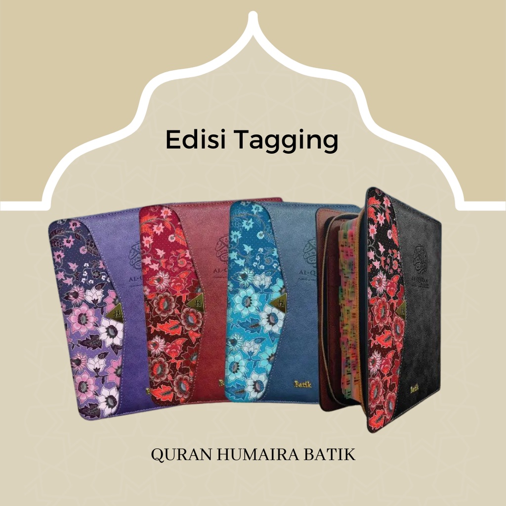 AL QURAN TAGGING AL QURAN HUMAIRA EDISI BATIK SAIZ A5 Shopee Malaysia