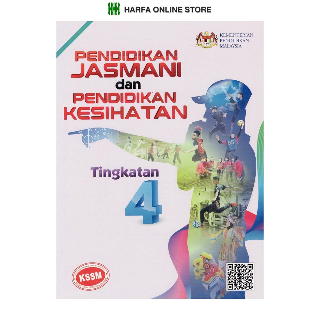 Buku Teks Pendidikan Jasmani Dan Pendidkan Kesihatan Tingkatan 4 KSSM