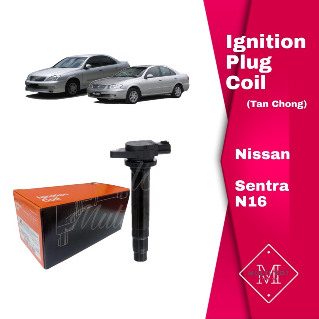 Nissan Ignition Plug Coil Sentra N Tan Chong M A Ap