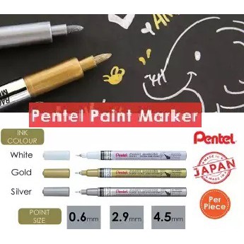 Pentel Paint Marker Gold Silver White Fine Point Extra Fine