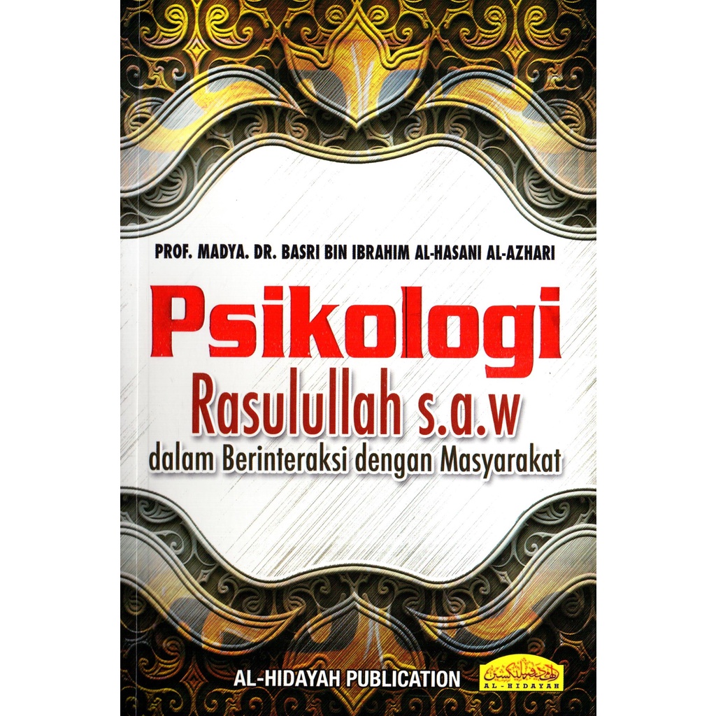 Psikologi Rasulullah Saw Prof Dr Basri Ibrahim Shopee Malaysia