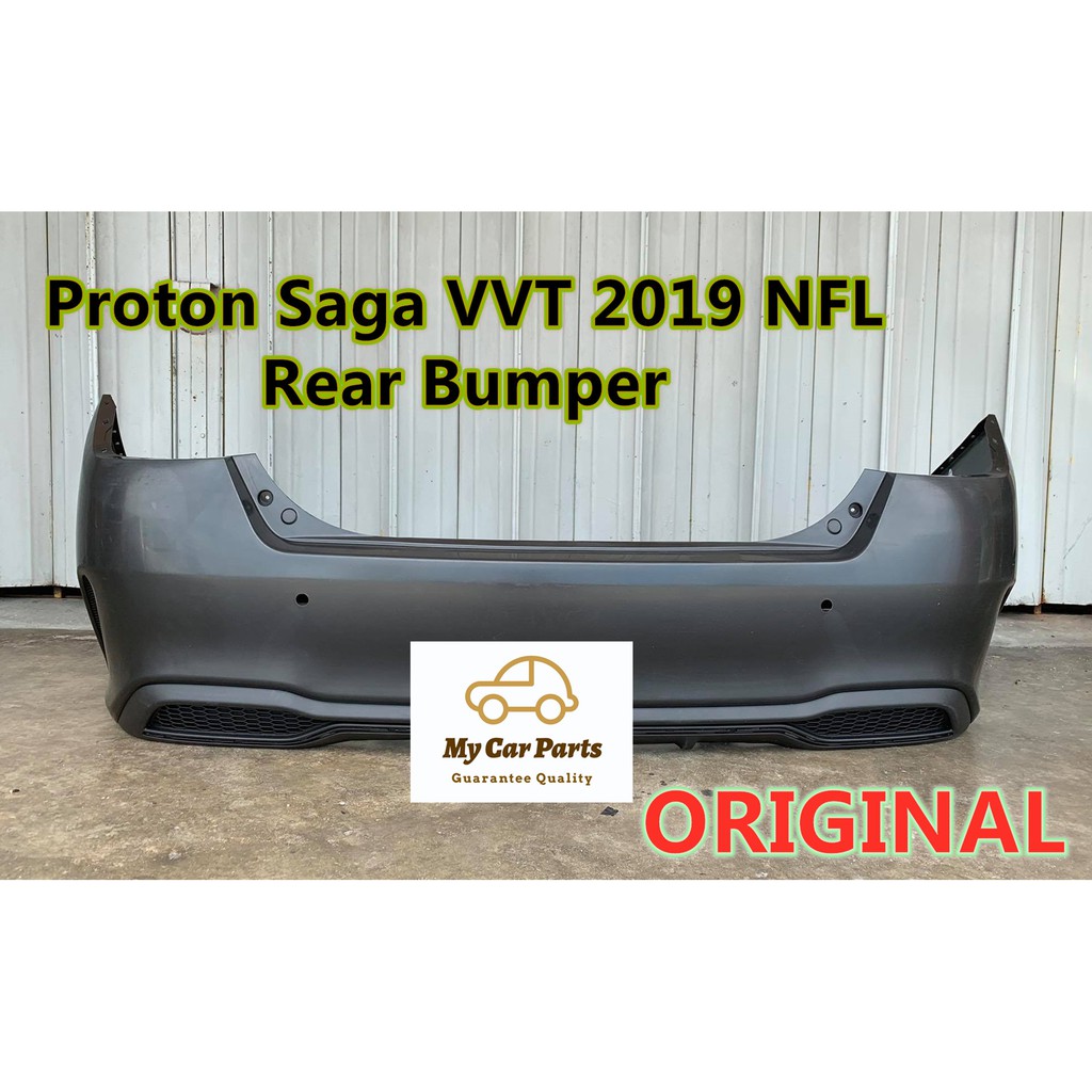 100 ORIGINAL Proton Saga CVT VVT 2019 2021 NFL New Facelift REAR