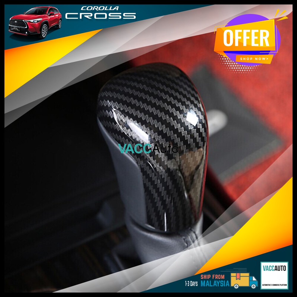 Toyota Corolla Cross Gear Knob Carbon Cover Vacc Auto Car