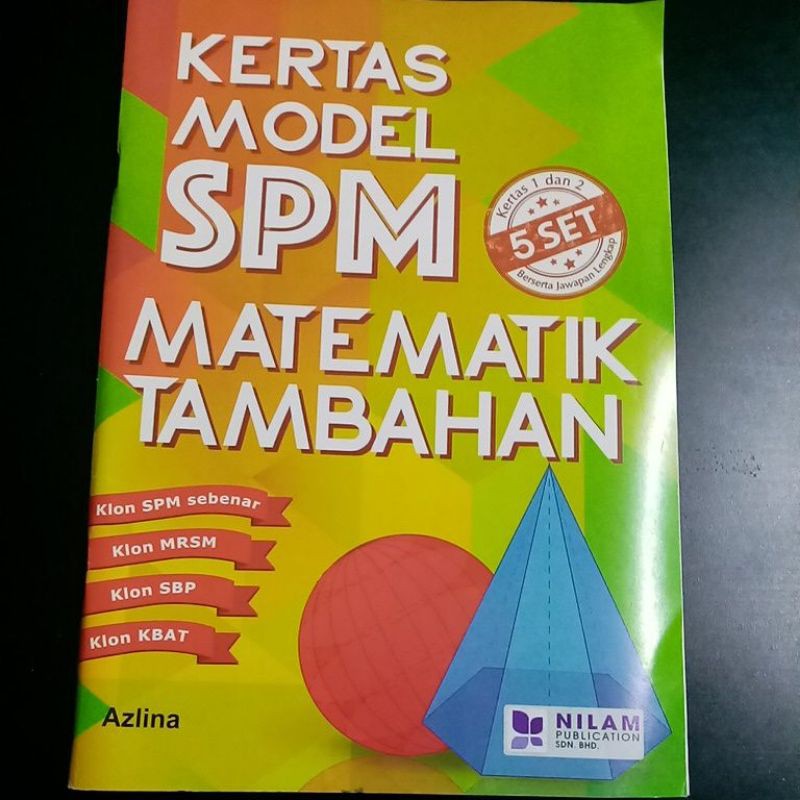 Kertas Model SPM Matematik Tambahan Nilam Shopee Malaysia