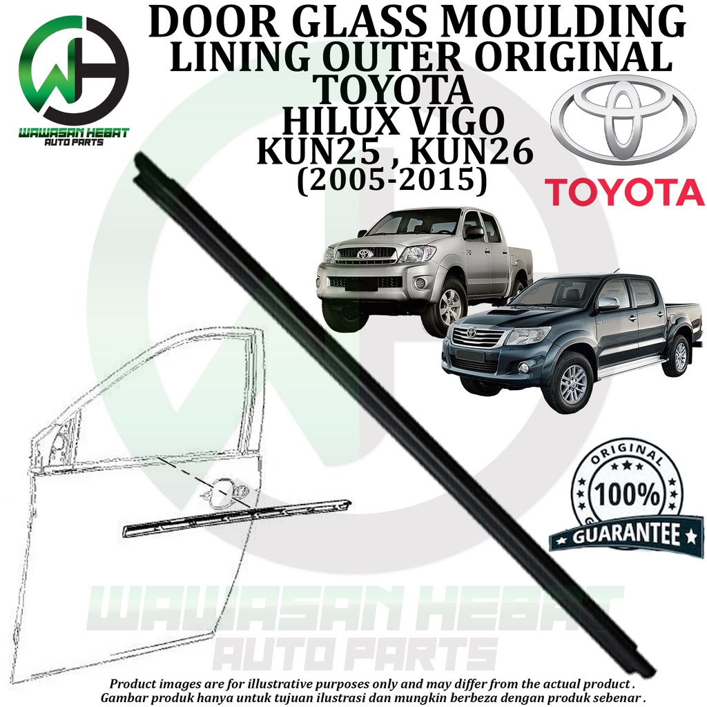 Toyota Hilux Vigo KUN25 KUN26 Door Glass Inner Outer Moulding