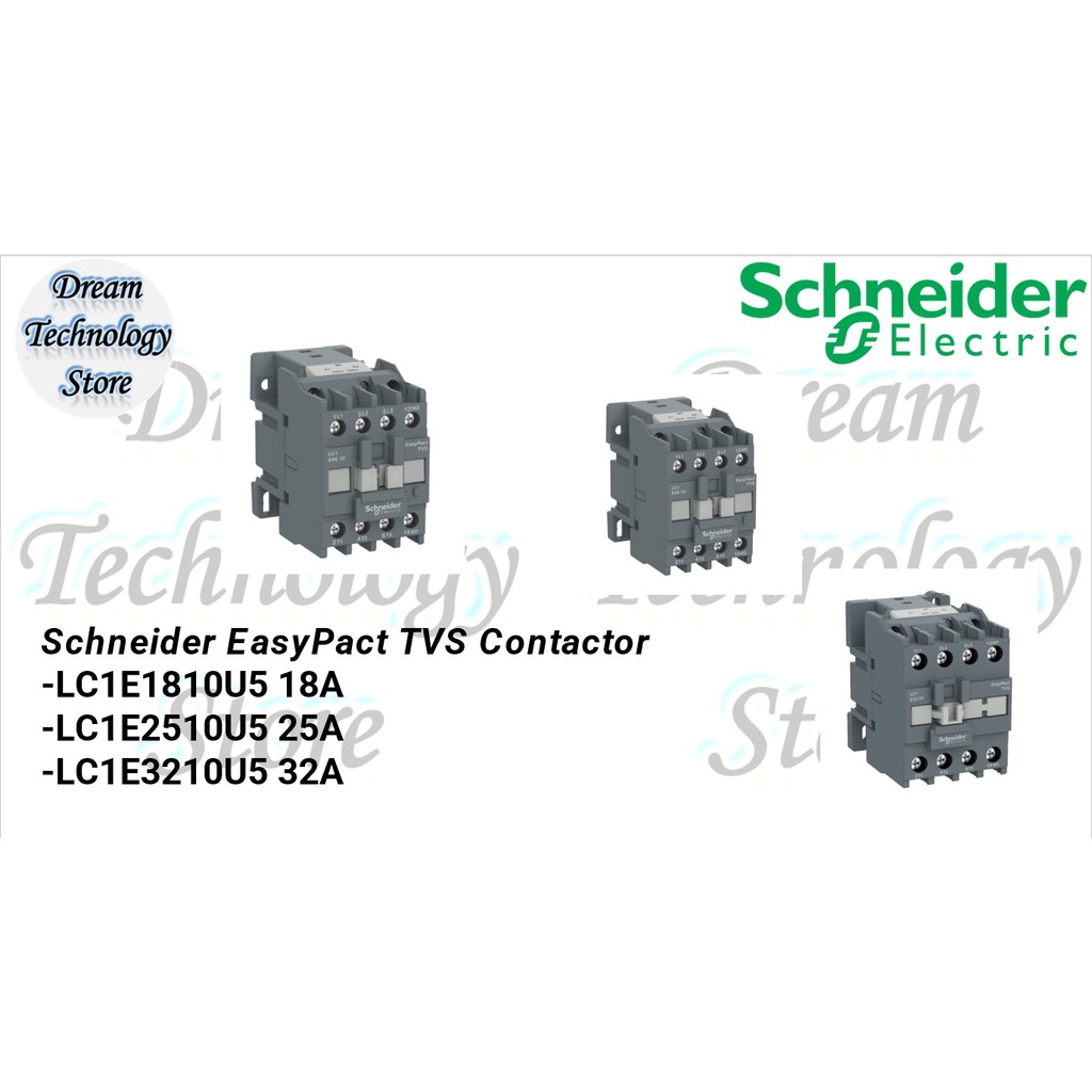 Schneider EasyPact TVS Contactor 3P 3 NO 440V 18A 25A 32A