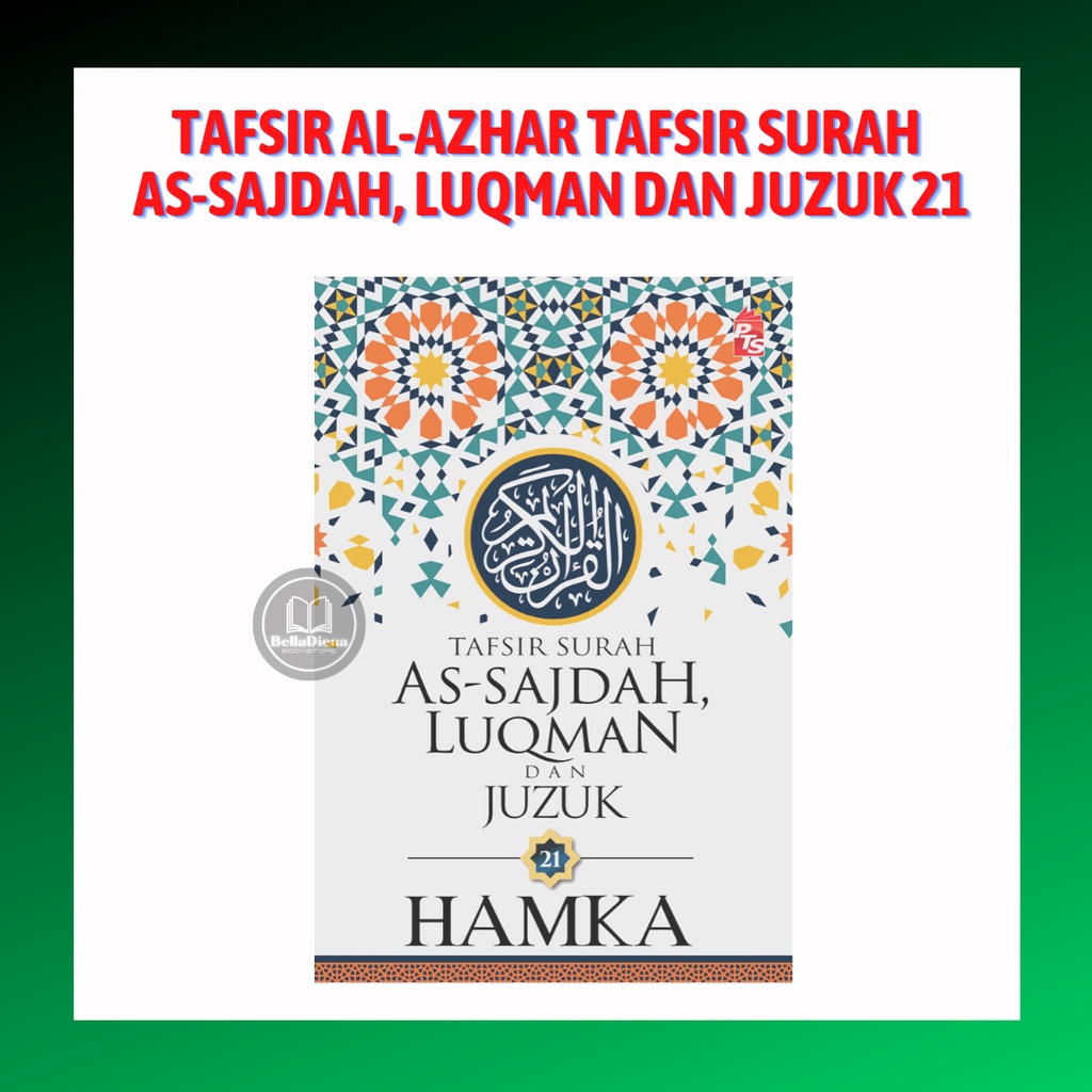 Tafsir Al Azhar Tafsir Surah As Sajdah Luqman Dan Juzuk 21 M20 R8