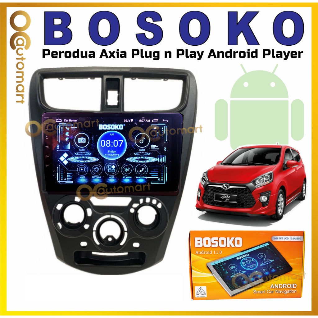 BOSOKO Perodua Axia 9 Plug And Play 1 16GB Android Player Car Android