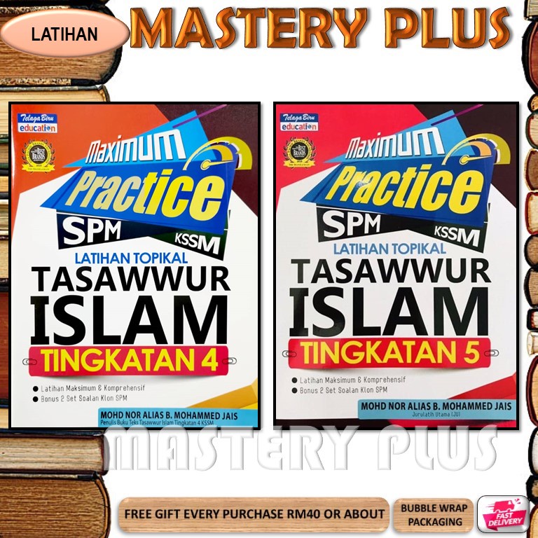 Maximum Practice Spm Latihan Topikal Tasawwur Islam Tingkatan Spm