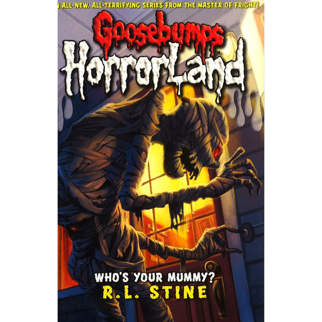 BBW Goosebump Horrorland Who S Your Mummy ISBN 9781407107554 Shopee Malaysia