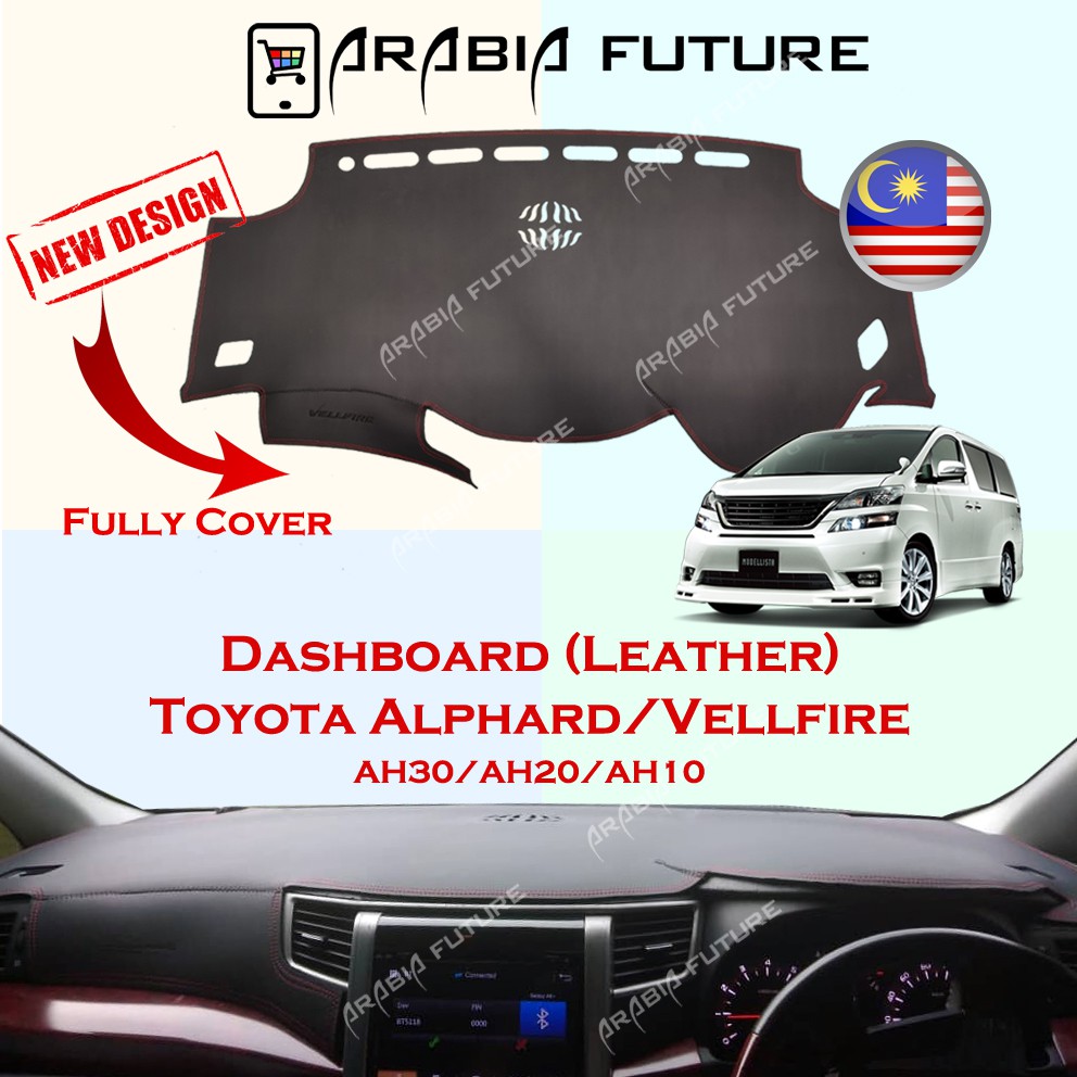 Toyota Alphard Vellfire Ah20 AH30 Leather Dashboard Cover Ready Stock