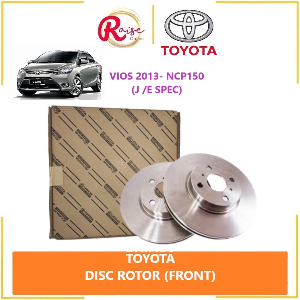 TOYOTA DISC ROTOR BRAKE DISC VIOS 2013 NCP150 J SPEC E SPEC