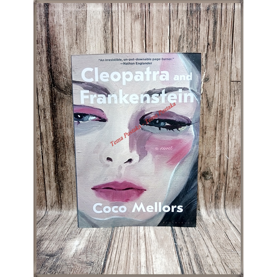 Cleopatra And Frankenstein By Coco Mellors English Language Shopee