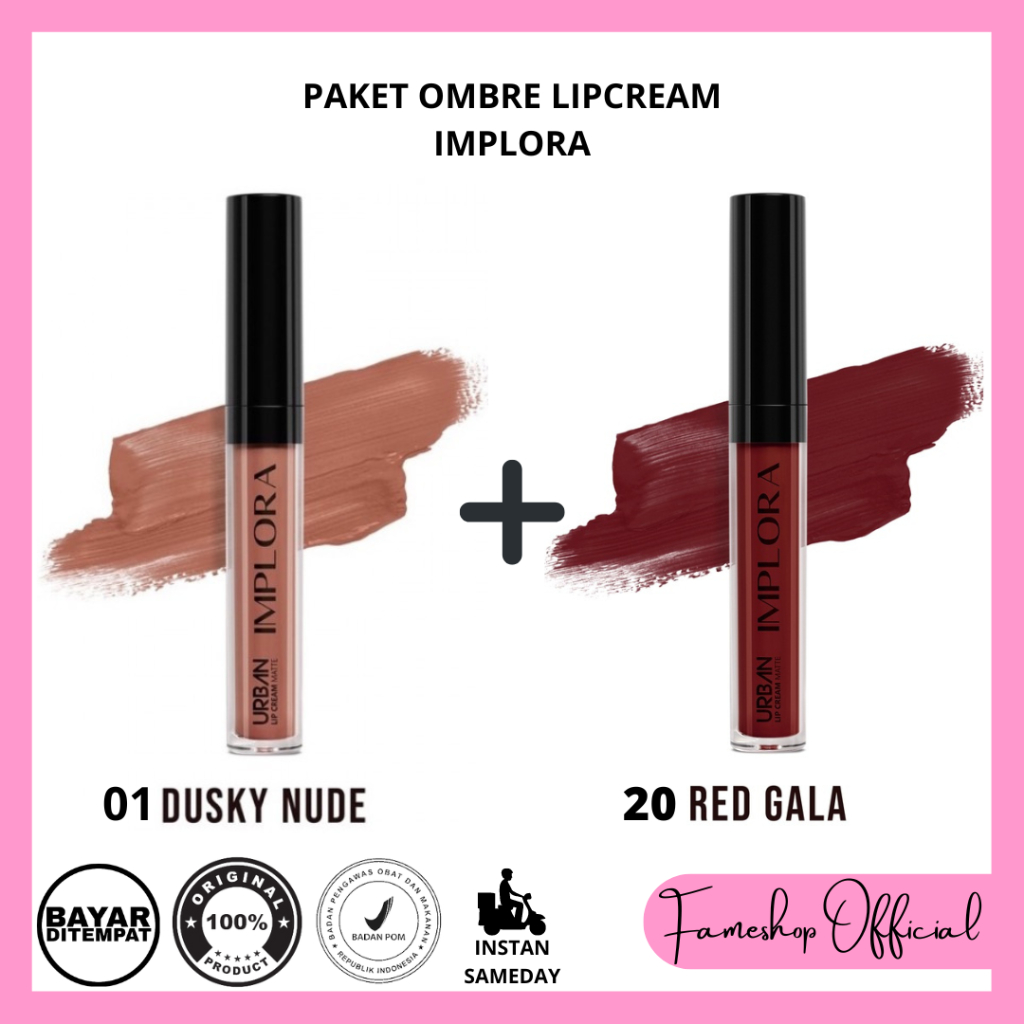 1 SET Ombre IMPLORA URBAN LIP CREAM 01 DUSKY NUDE 20 RED GALA Bundling