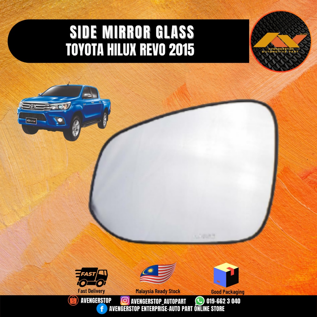 TOYOTA HILUX REVO 2015 SIDE MIRROR GLASS CERMIN SISI GELAS TEPI 100