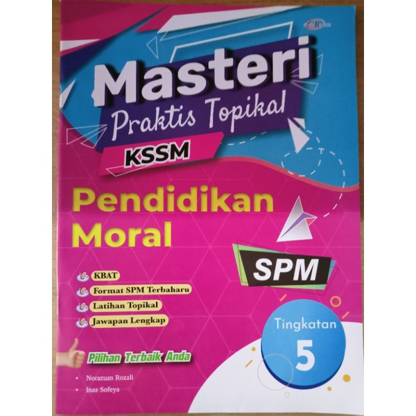 MASTERI PRAKTIS TOPIKAL KSSM PENDIDIKAN MORAL SPM TINGKATAN 5 Shopee