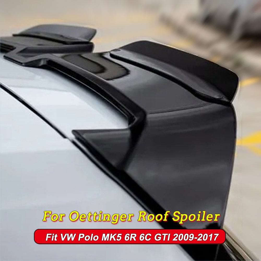 For Oettinger Roof Spoiler Extentions Flaps Rear Wing Winglets Fit