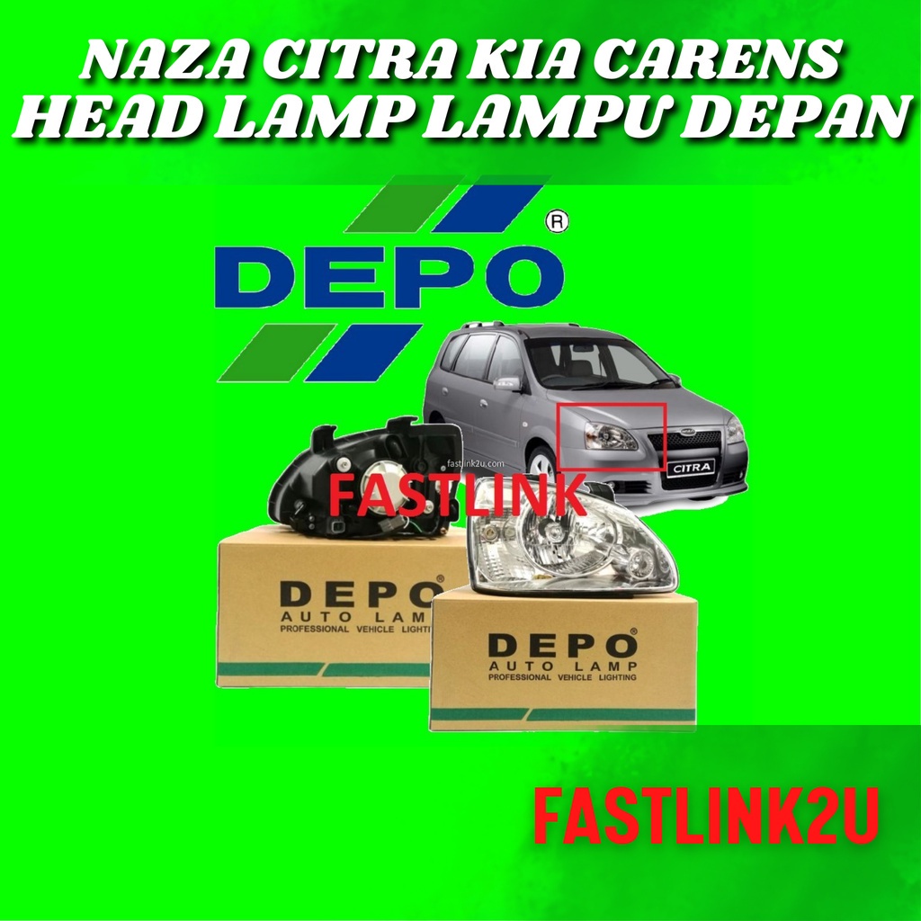 Fastlink Naza Citra Kia Carens Head Lamp Lampu Kereta Headlamp Front