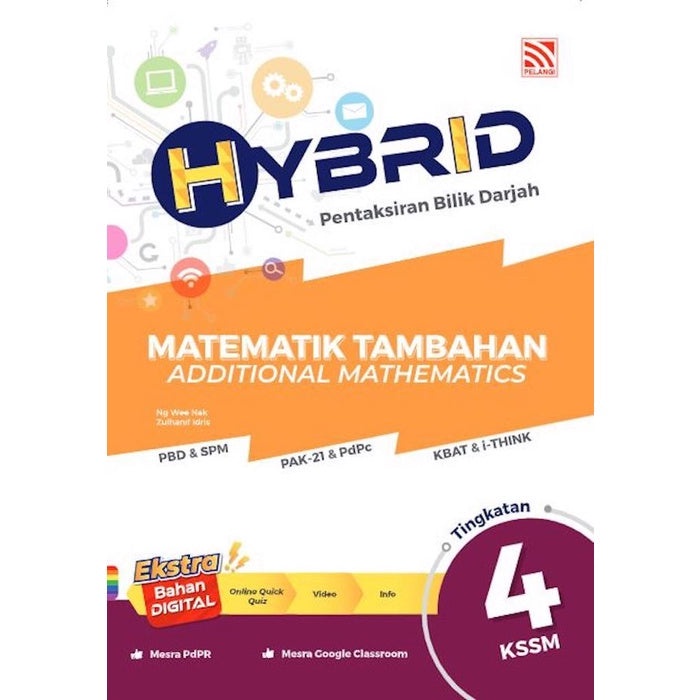 Pelangi Latihan Hybrid Pbd Matematik Tambahan Additional