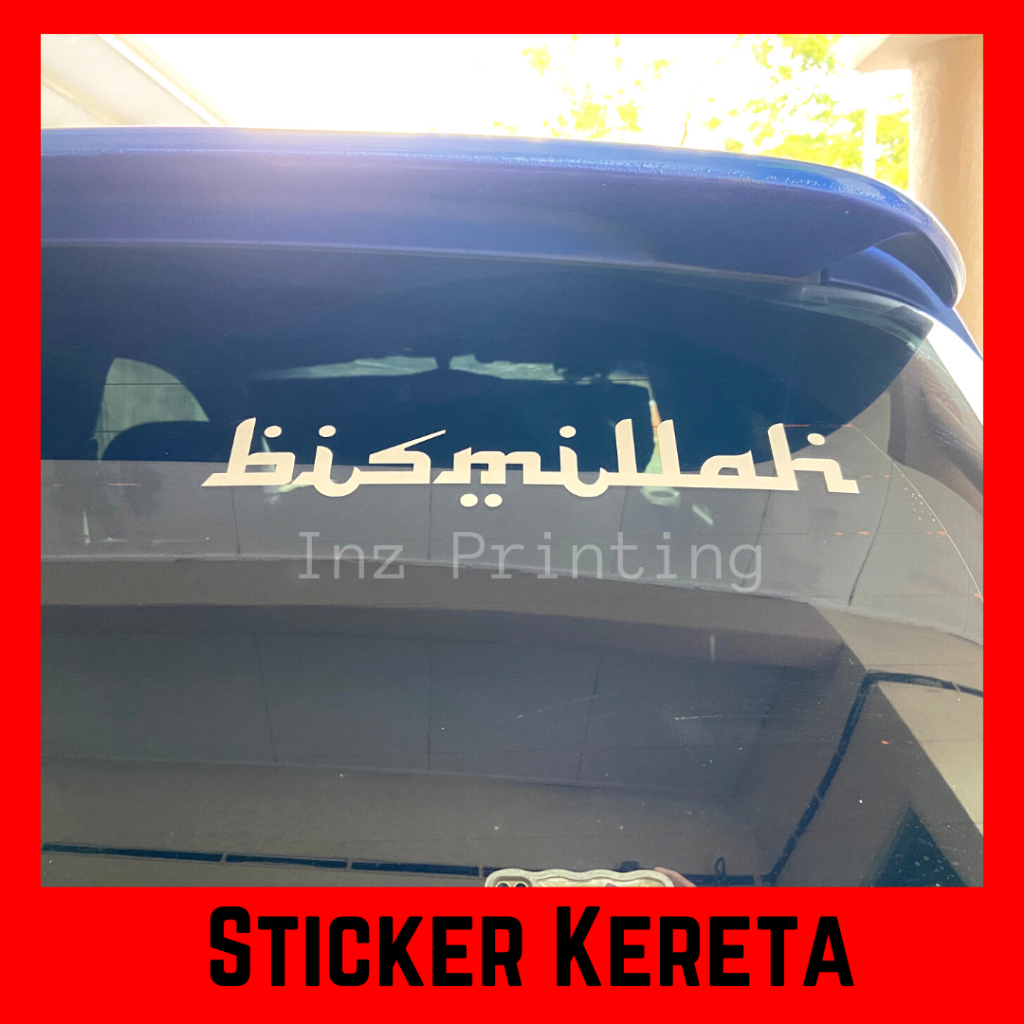 STIKER KERETA MOTOR ALHAMDULILLAH CAR STICKER BISMILLAH Shopee