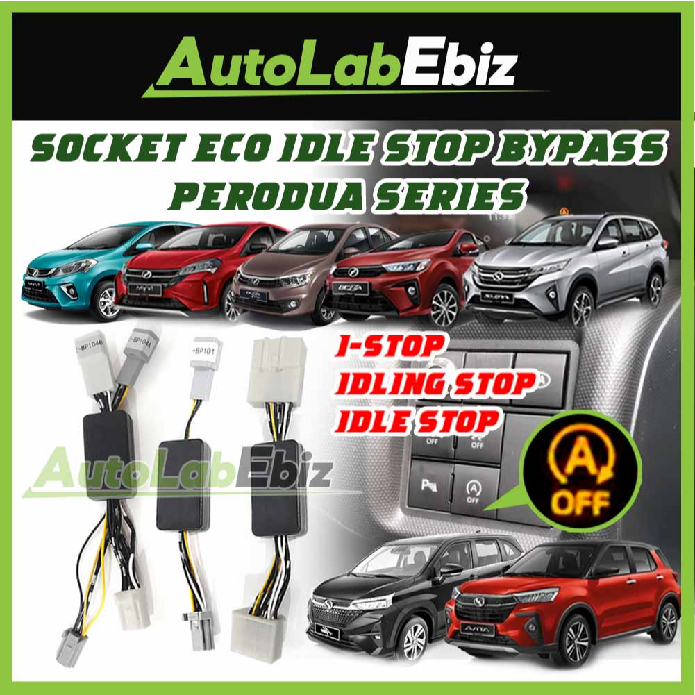 Perodua Alza Ativa Aruz Bezza Myvi Gen Socket Eco Idle Stop