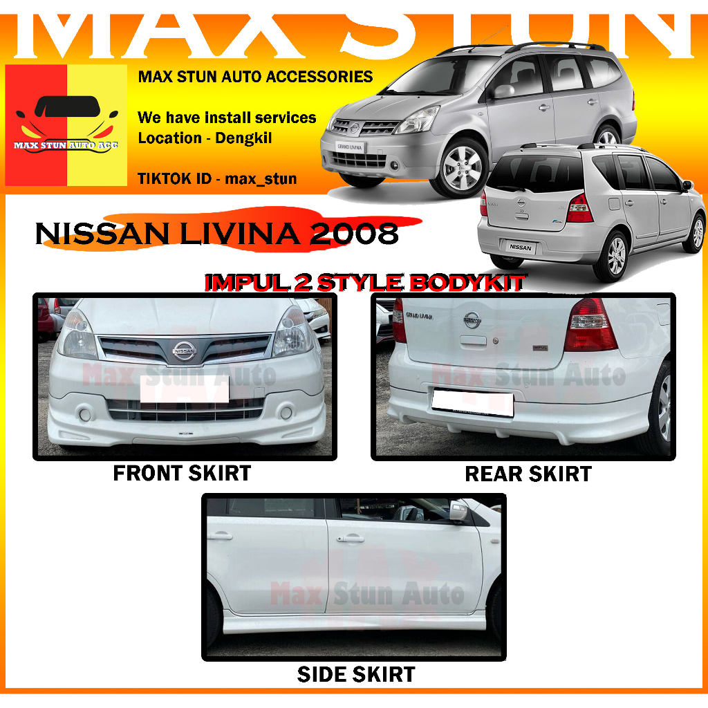 NISSAN LIVINA 2008 2013 IMPUL 2 FULL SET BODYKIT IP2 BUMPER SKIRT LIP