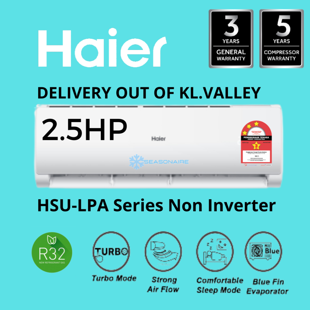 Delivery Out Of Kl Valley Haier Hp Hsu Lpa Series R Non Inverter