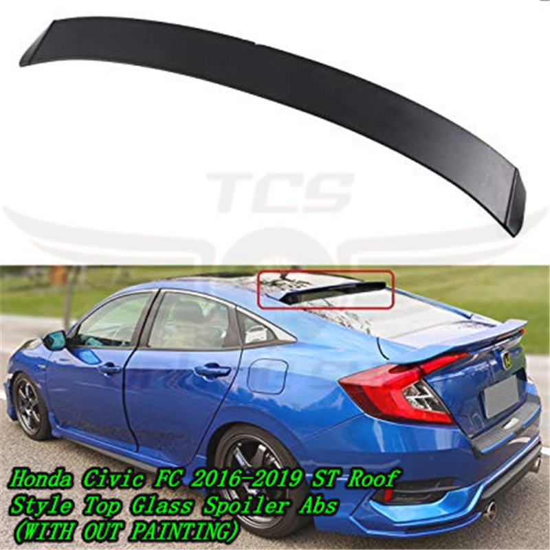 Honda Civic FC 2016 2021 ST Roof Style Top Glass Spoiler Abs WITH OUT