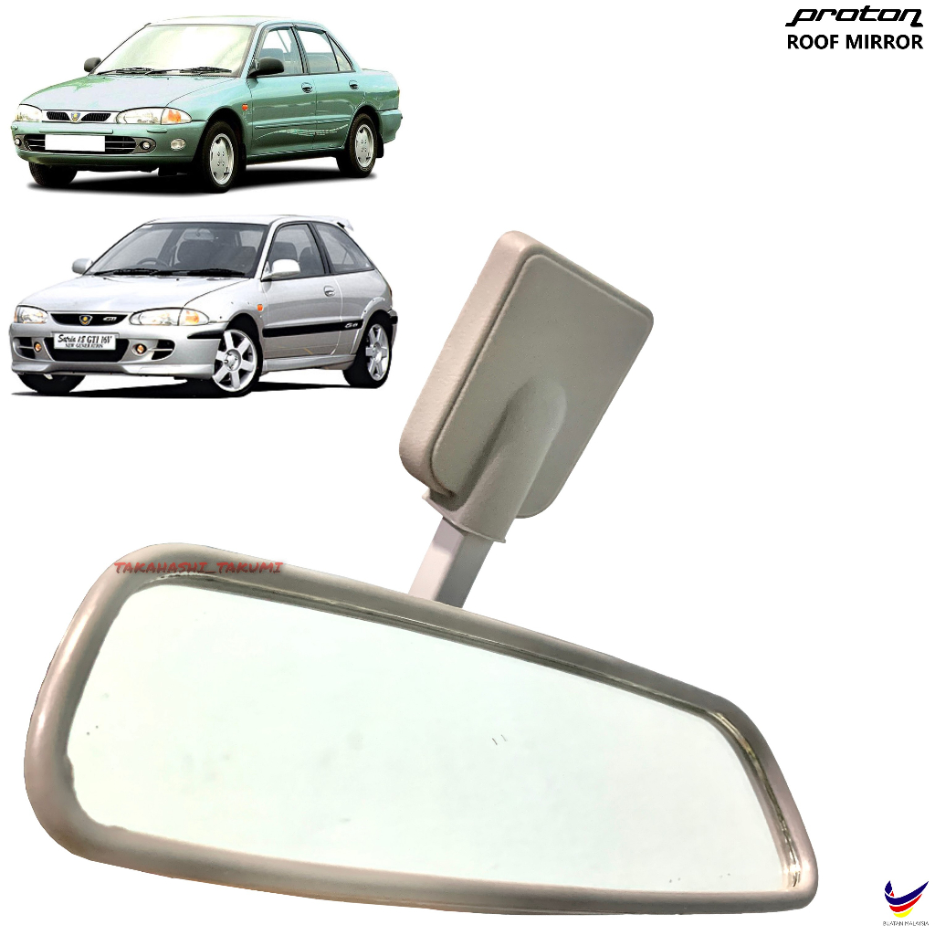 Proton Wira Satria Putra Arena 1992 Room Roof Mirror Atap Atas