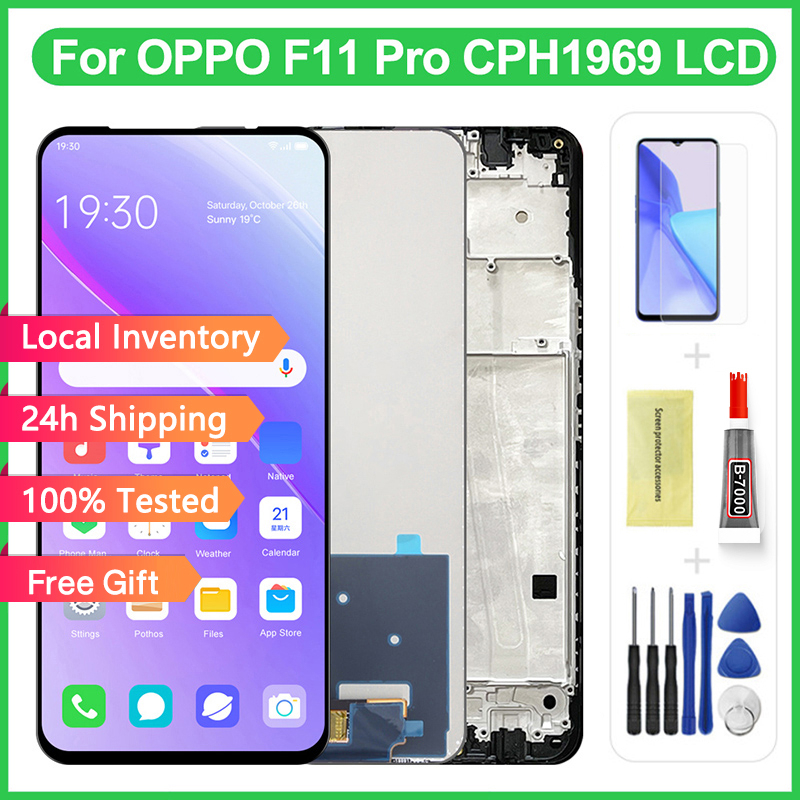 Original LCD With Frame For OPPO F11 PRO CPH1969 CPH2209 CPH1987 F11 A9