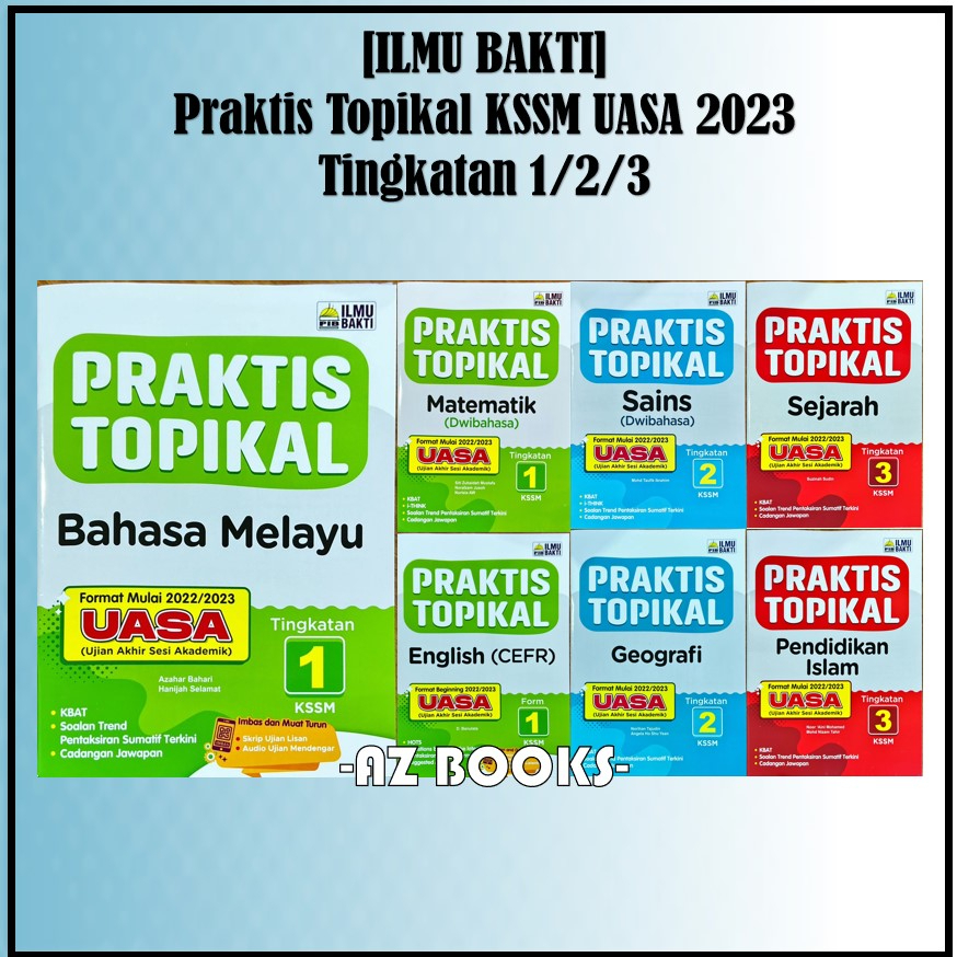 Az Ilmu Bakti Buku Latihan Praktis Topikal Uasa Kssm Tingkatan