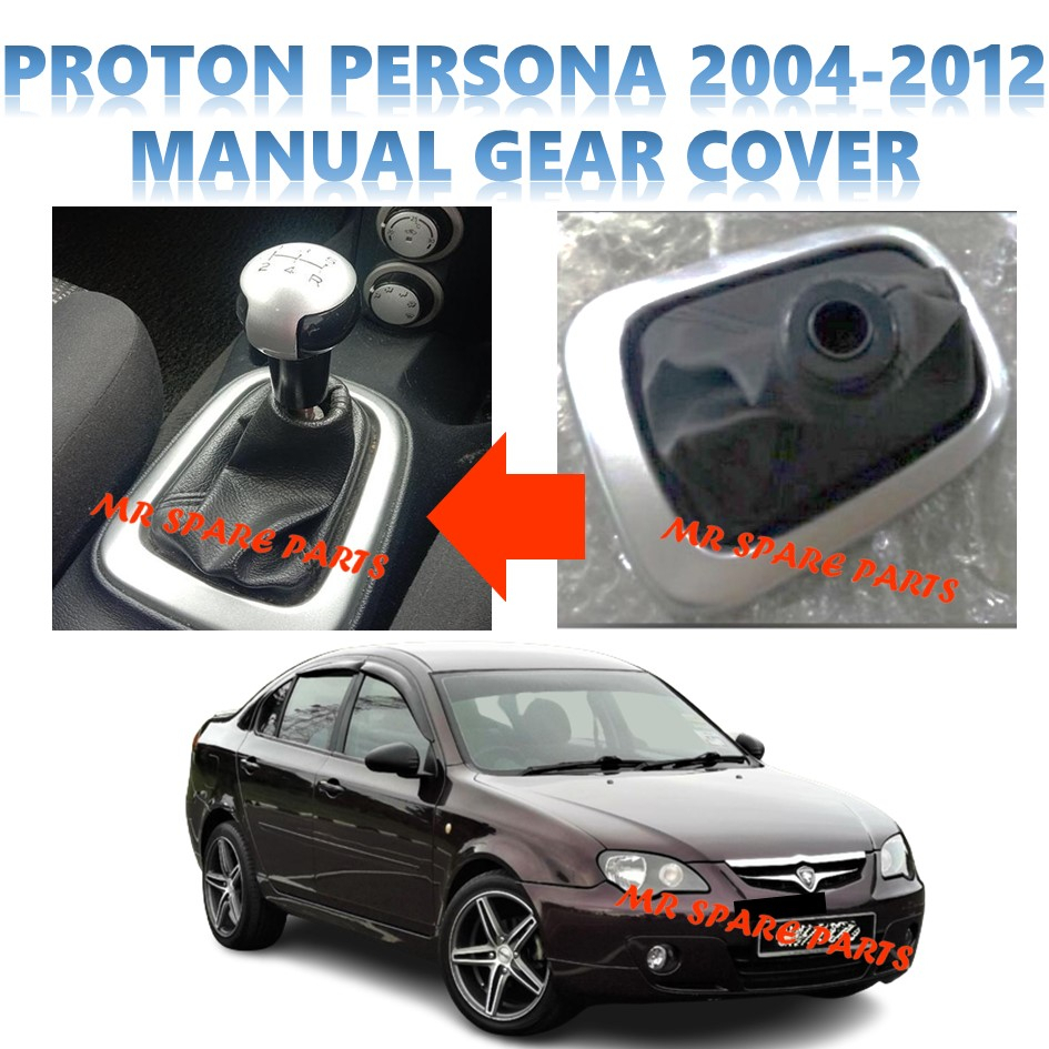 PROTON PERSONA 2004 2012 MANUAL GEAR LEVER COVER Shopee Malaysia