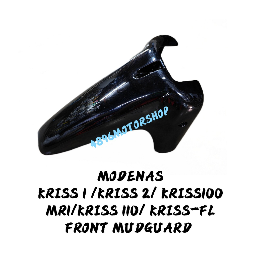 Front Mudguard Modenas Kriss Kriss Kriss Kriss Kriss Mr