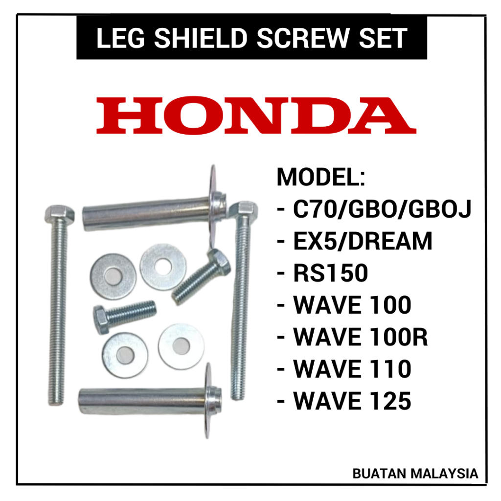 HONDA LEG SHIELD SCREW SET C70 GBO GBOJ EX5 DREAM RS150 WAVE 100 100R