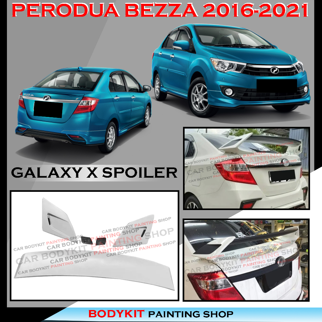 PERODUA BEZZA 2016 2021 GALAXY X STYLE REAR SPOILER TAIL TRUNK BOOT LIP