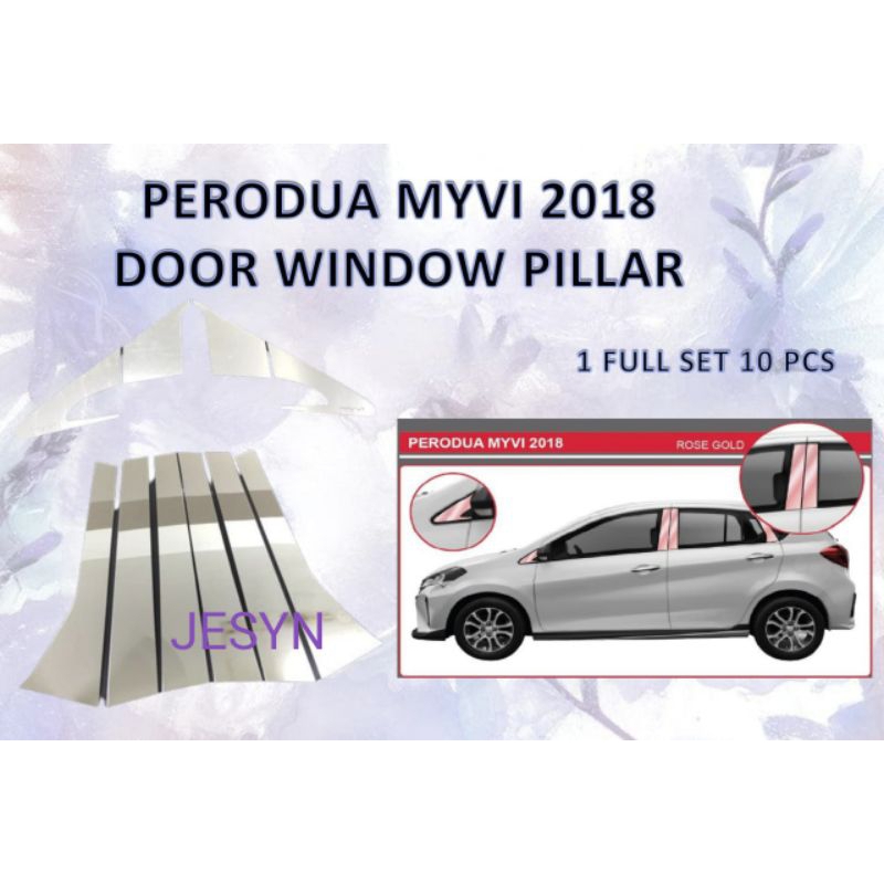 Perodua Myvi Door Window Pillar Gold Black Chrome Rose Gold