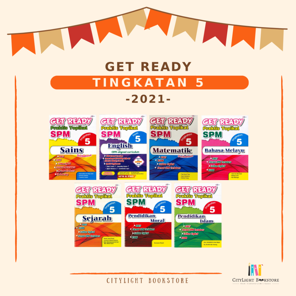 CITYLIGHT Buku Latihan 2021 Praktis Topikal Get Ready SPM Tingkatan