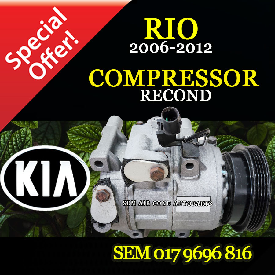 KIA RIO 2006 2012 YEAR DW ND 6SBU16 RECOND COMPRESSOR RECON KOMPRESOR