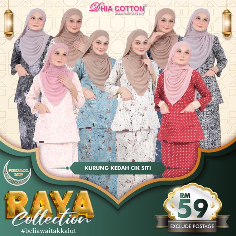 𝗞𝗢𝗟𝗘𝗞𝗦𝗜 𝗥𝗔𝗬𝗔 𝟮𝟬𝟮𝟯KURUNG COTTON KEDAH CIK SITI BY DHIA COTTON