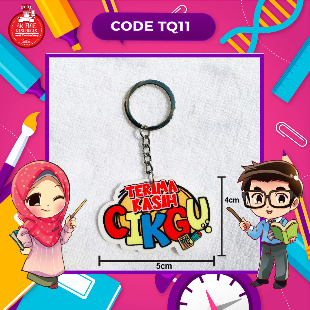 KEYCHAIN ACRYLIC TERIMA KASIH CIKGU HADIAH CIKGU HARI GURU