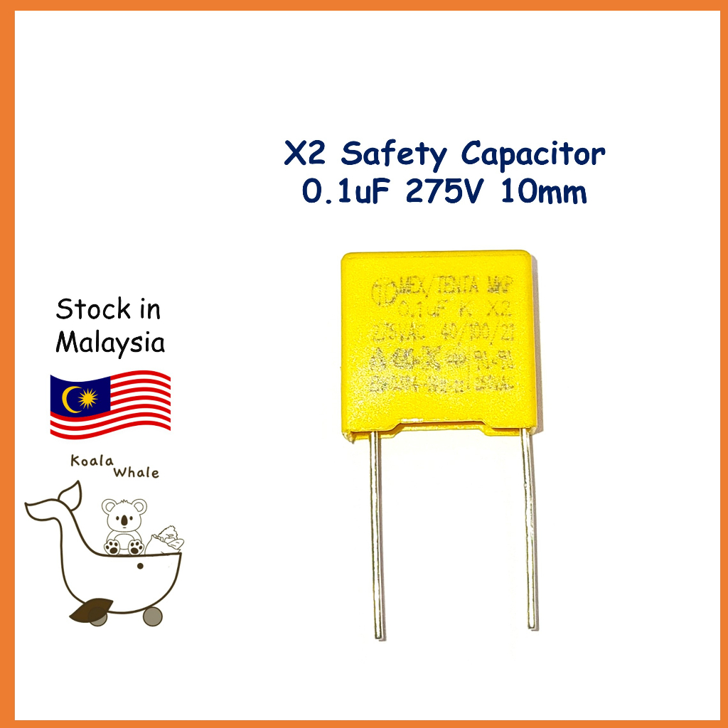 X2 Safety Capacitor Kapasitor 0 1uF 275V 100nF 10mm MEX TENTA MKP 0 1UF