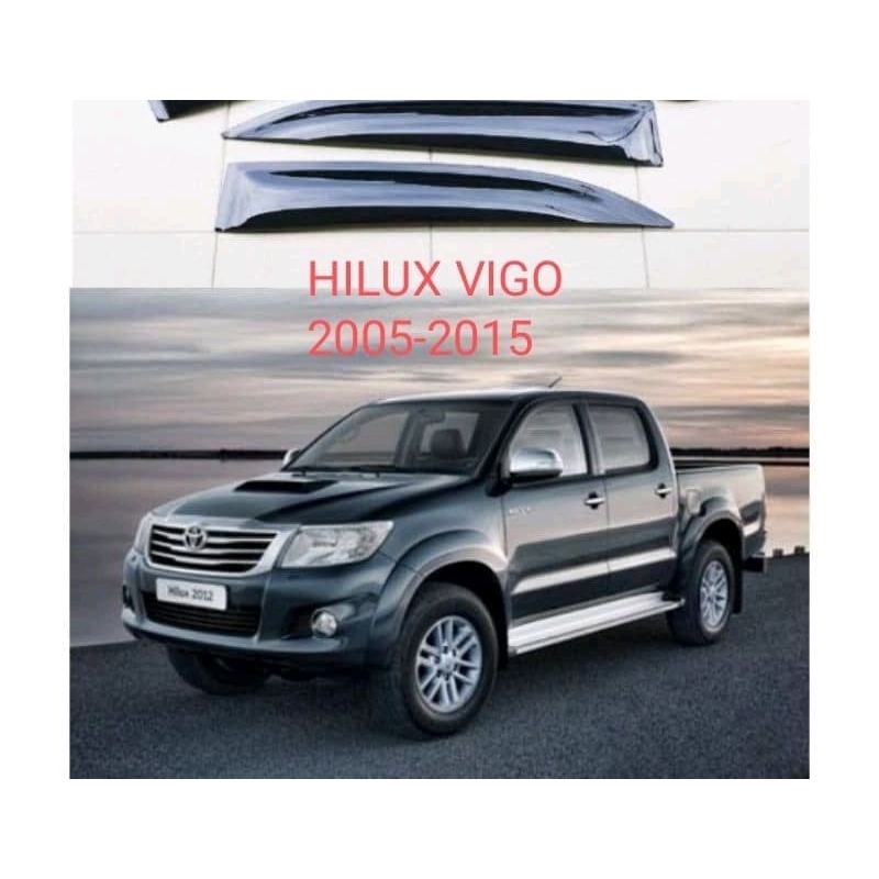 TOYOTA HILUX VIGO 2005 2015 5 LNCH 4 DOOR VISOR Shopee Malaysia