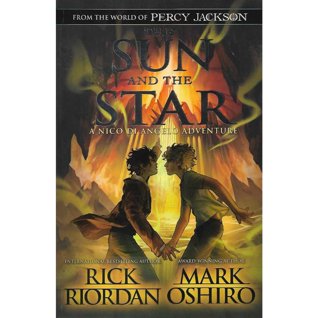 New Arrival The Sun And The Star A Nico Di Angelo Adventure