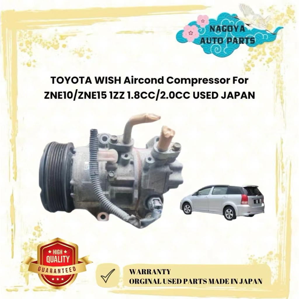 Nagoya Toyota Wish Aircond Compressor For Zne Zne Zz Cc Cc