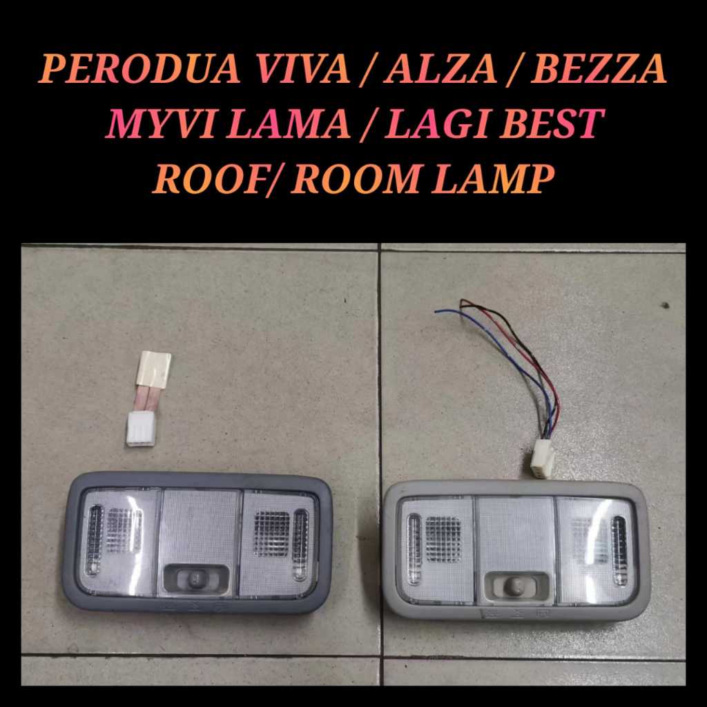 Roof Room Lamp Lampu Bumbung Perodua Myvi Viva Lagi Best