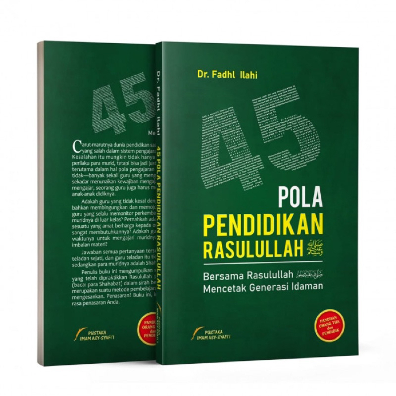 45 Pola Pendidikan Rasulullah SAW Bersama Rasulullah Mencetak Generasi