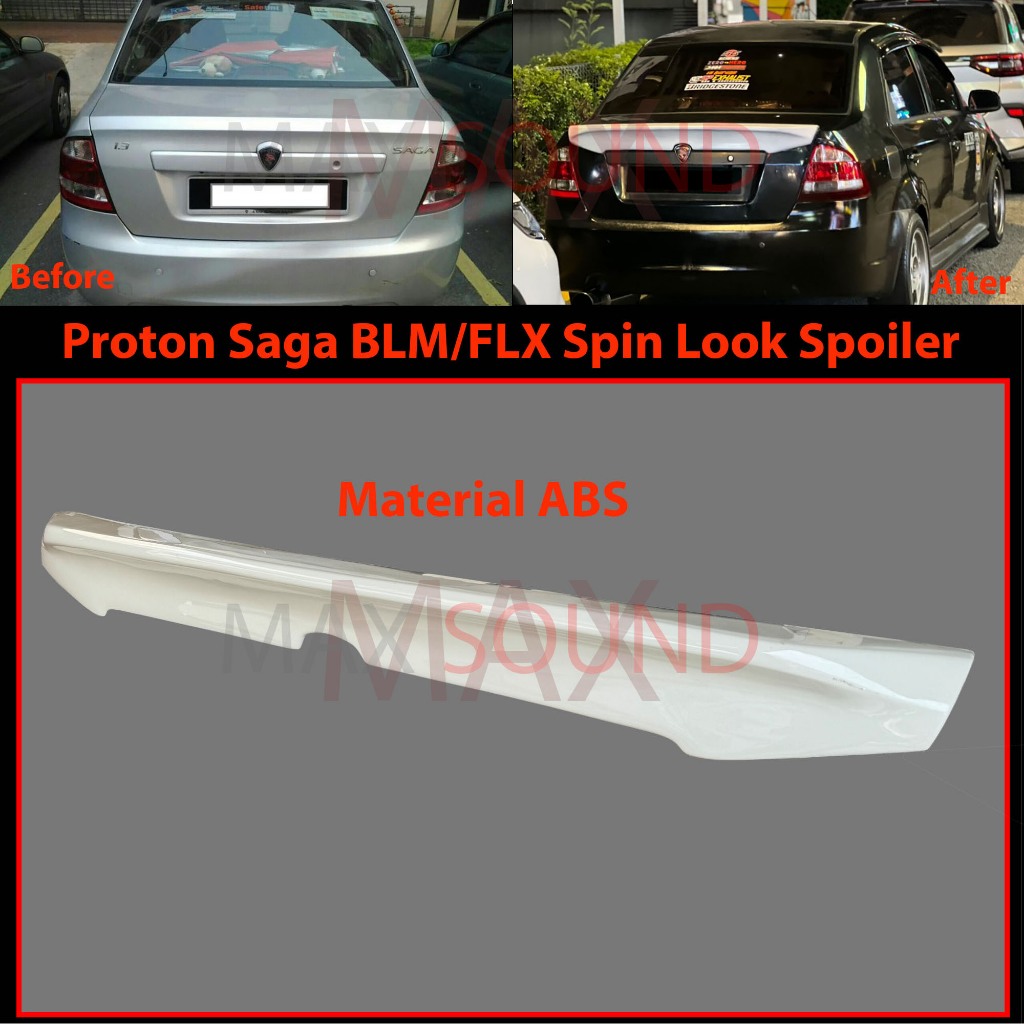 Proton Saga BLM FLX FL Spin Rear Spoiler Wing Duck Tail Bodykit